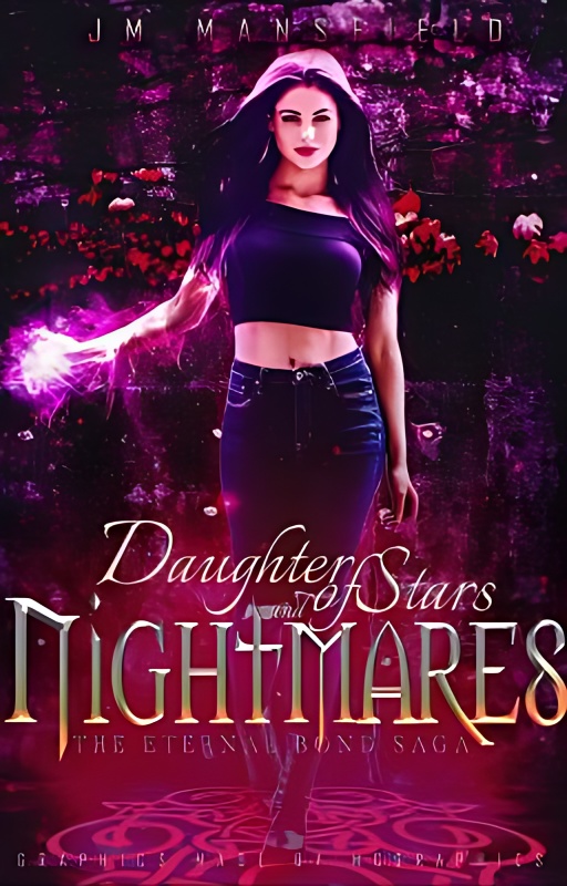 Daughter of Stars and Nightmares (The Eternal Bond Saga book 1) - Free online novel on NovelFlow Daughter of Stars and Nightmares (The Eternal Bond Saga book 1) cover - Read free novel on NovelFlow