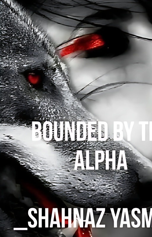 Bounded By The Alpha ✔️ - Free online novel on NovelFlow Bounded By The Alpha ✔️ cover - Read free novel on NovelFlow