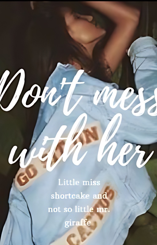 Don't Mess With Her cover