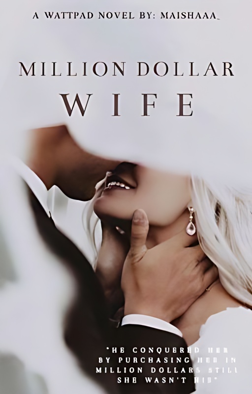 Million Dollar Wife - Free online novel on NovelFlow Million Dollar Wife cover - Read free novel on NovelFlow