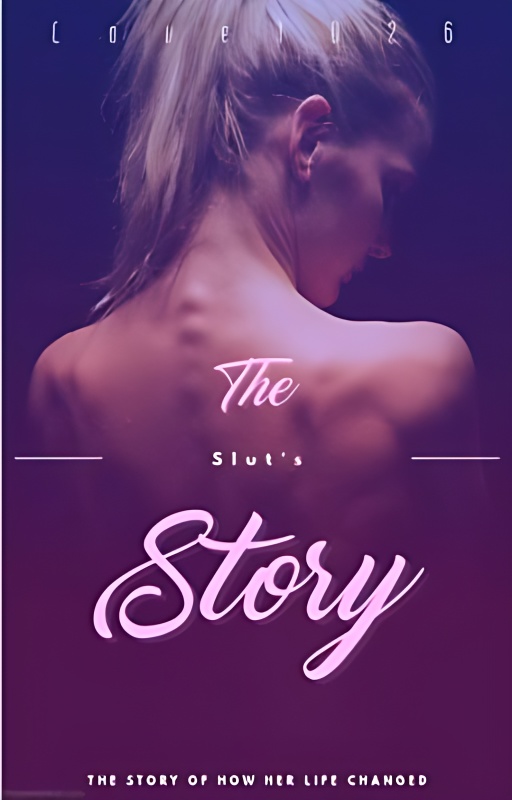 The Slut's Story (#wattys2019) cover