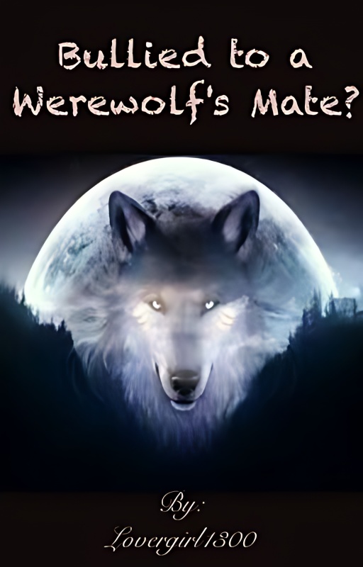 Bullied to a Werwolf's Mate? - Free online novel on NovelFlow Bullied to a Werwolf's Mate? cover - Read free novel on NovelFlow