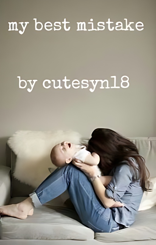 My Best Mistake - Free online novel on NovelFlow My Best Mistake cover - Read free novel on NovelFlow