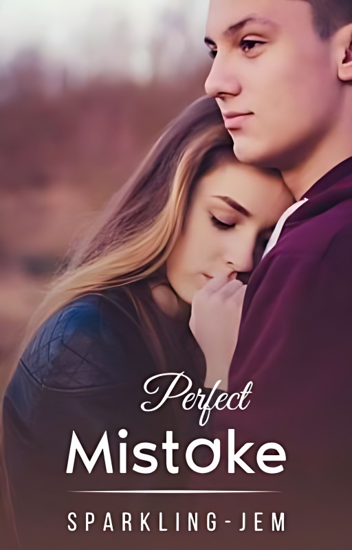 Perfect Mistake ✓ - Free online novel on NovelFlow Perfect Mistake ✓ cover - Read free novel on NovelFlow