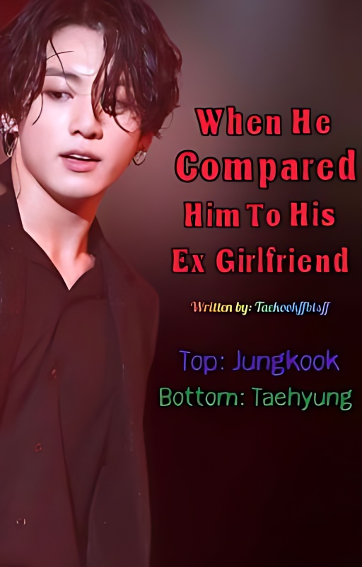 When He Compared Him To His Ex Girlfriend - Free online novel on NovelFlow When He Compared Him To His Ex Girlfriend cover - Read free novel on NovelFlow