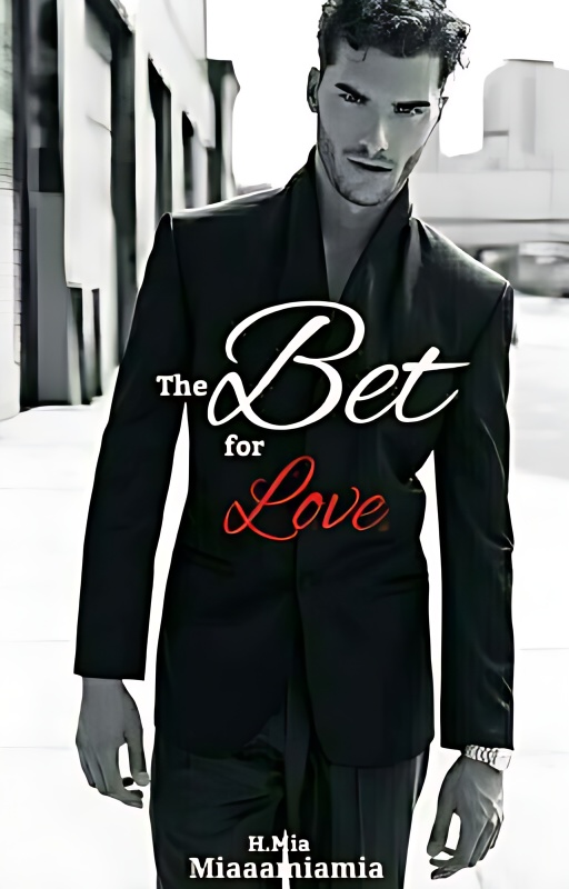 The Bet for Love - Free online novel on NovelFlow The Bet for Love cover - Read free novel on NovelFlow