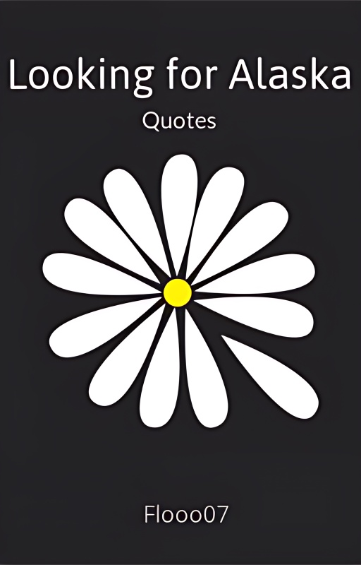 Looking for Alaska - Free online novel on NovelFlow Looking for Alaska cover - Read free novel on NovelFlow