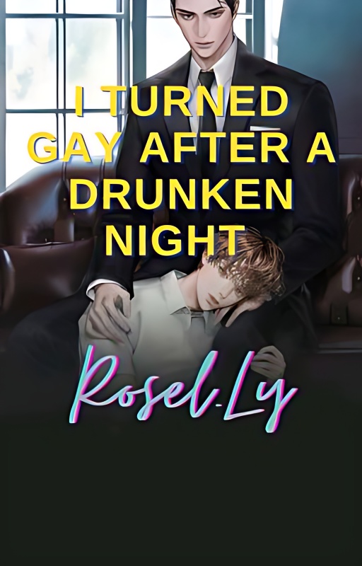 I turned gay after a drunken night (edited version) - Free online novel on NovelFlow I turned gay after a drunken night (edited version) cover - Read free novel on NovelFlow