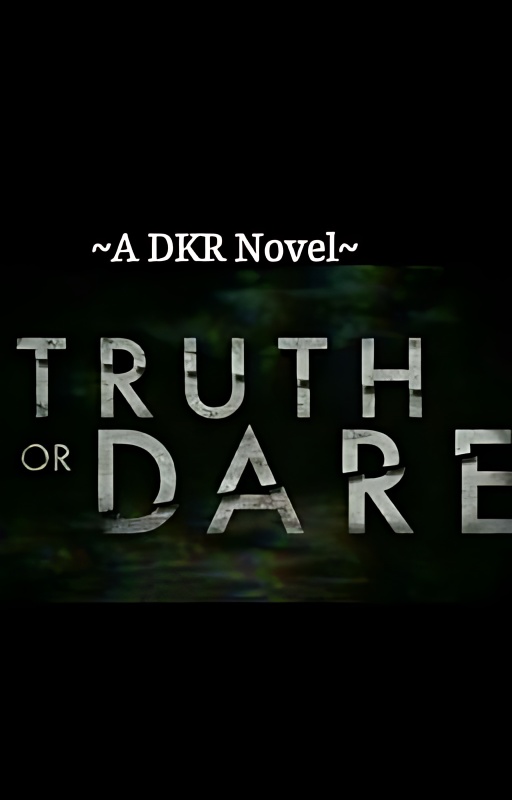 Truth Or Dare {Completed} cover
