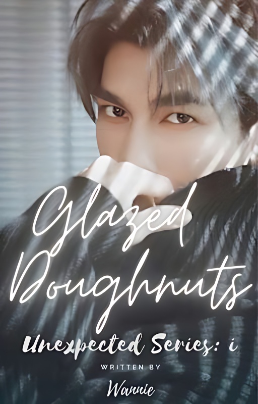 Glazed Doughnuts - Free online novel on NovelFlow Glazed Doughnuts cover - Read free novel on NovelFlow