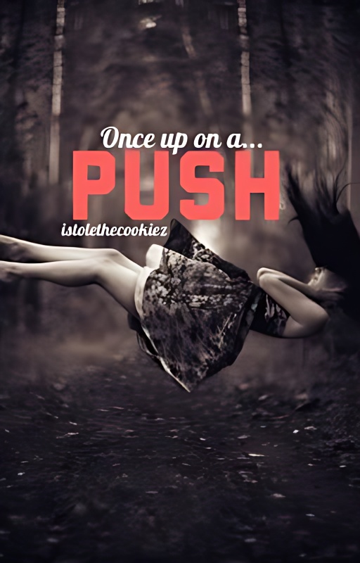Once Upon A Push - Free online novel on NovelFlow Once Upon A Push cover - Read free novel on NovelFlow