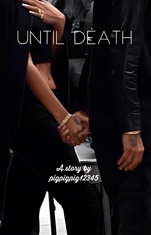 Until death - Free online novel on NovelFlow Until death cover - Read free novel on NovelFlow