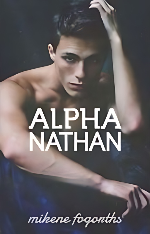 Alpha Nathan (Werewolf) - Free online novel on NovelFlow Alpha Nathan (Werewolf) cover - Read free novel on NovelFlow