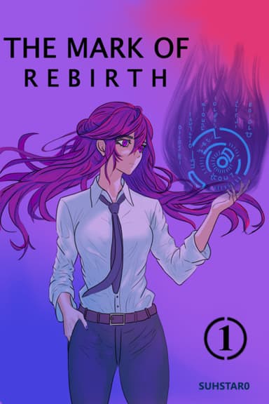The Mark Of Rebirth - Free online novel on NovelFlow The Mark Of Rebirth cover - Read free novel on NovelFlow