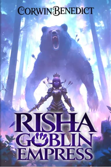 Risha: Goblin Empress - Free online novel on NovelFlow Risha: Goblin Empress cover - Read free novel on NovelFlow