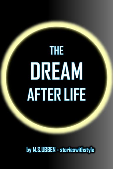 The Dream after Life - [Psychological Fantasy • Isekai • Cultivation] cover - Read free novel on NovelFlow