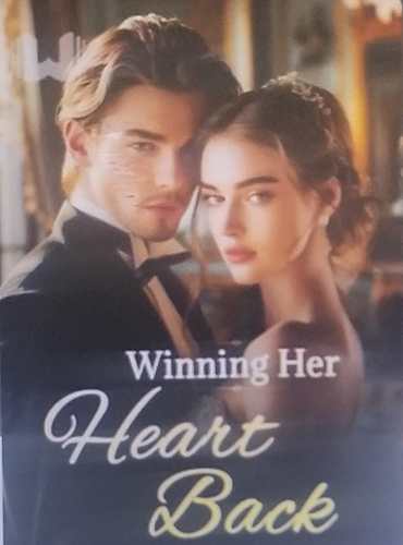 Winning Her Heart Back - Free online novel on NovelFlow Winning Her Heart Back cover - Read free novel on NovelFlow