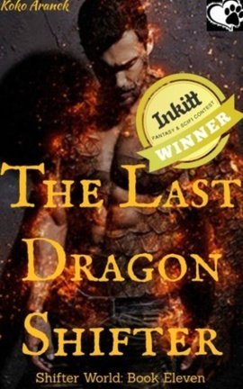 The Last Dragon Shifter (Shifter World - Book Eleven) (Series of 13 Short Stories) - Free online novel on NovelFlow The Last Dragon Shifter (Shifter World - Book Eleven) (Series of 13 Short Stories) cover - Read free novel on NovelFlow
