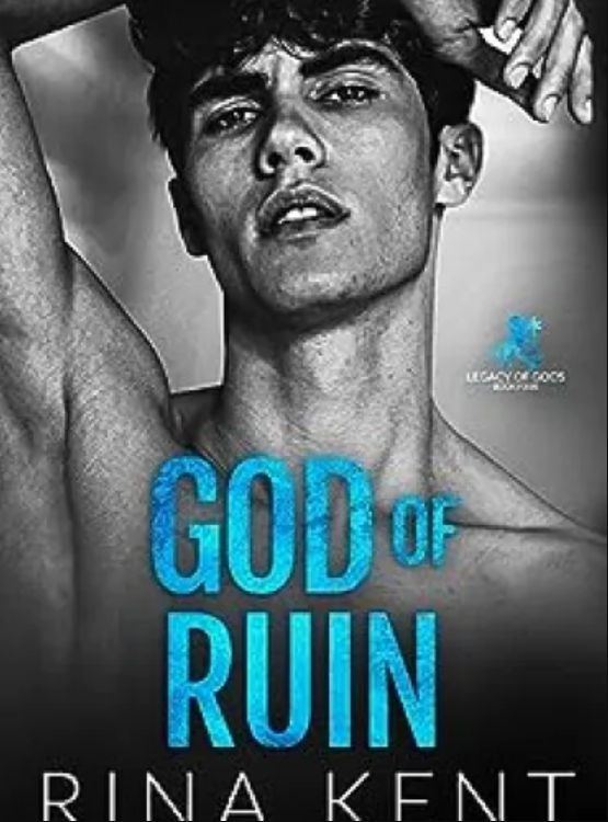 God of Ruin: A Dark College Romance (Legacy of Gods Book 4) - Free online novel on NovelFlow God of Ruin: A Dark College Romance (Legacy of Gods Book 4) cover - Read free novel on NovelFlow