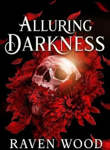 Alluring Darkness: A Dark College Bully Romance (Kings of Blackwater Book 1) cover