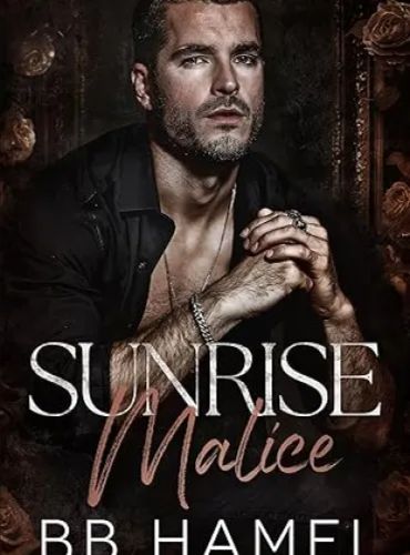 Sunrise Malice: An Arranged Marriage Mafia Romance - Free online novel on NovelFlow Sunrise Malice: An Arranged Marriage Mafia Romance cover - Read free novel on NovelFlow