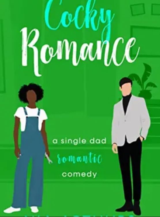 Cocky Romance (Billionaire Dads) - Free online novel on NovelFlow Cocky Romance (Billionaire Dads) cover - Read free novel on NovelFlow