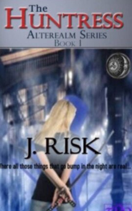 The Huntress : The Alterealm Series Book 1 - Free online novel on NovelFlow The Huntress : The Alterealm Series Book 1 cover - Read free novel on NovelFlow