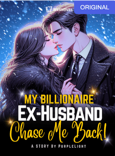 My Billionaire Ex-Husband Chase Me Back - Free online novel on NovelFlow My Billionaire Ex-Husband Chase Me Back cover - Read free novel on NovelFlow