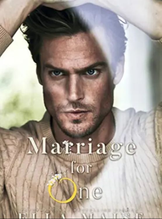 Marriage For One - Free online novel on NovelFlow Marriage For One cover - Read free novel on NovelFlow