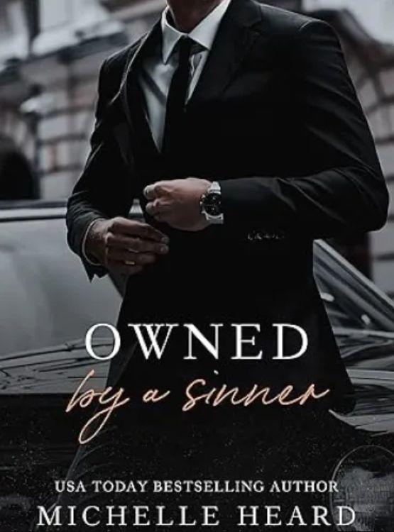 Owned By A Sinner (The Sinners Series) - Free online novel on NovelFlow Owned By A Sinner (The Sinners Series) cover - Read free novel on NovelFlow