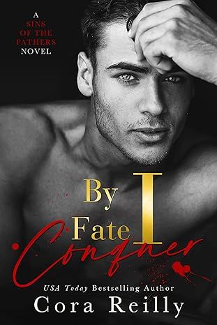 By Fate I Conquer (Sins of the Fathers Book 4) - Free online novel on NovelFlow By Fate I Conquer (Sins of the Fathers Book 4) cover - Read free novel on NovelFlow
