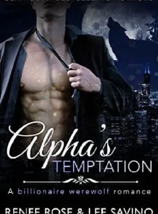 Alpha’s Temptation: A Billionaire Werewolf Romance (Bad Boy Alphas Book 1) cover
