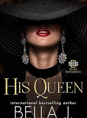 His Queen: A Dark Forbidden Mafia Romance (Dark Sovereign Book 5) - Free online novel on NovelFlow His Queen: A Dark Forbidden Mafia Romance (Dark Sovereign Book 5) cover - Read free novel on NovelFlow
