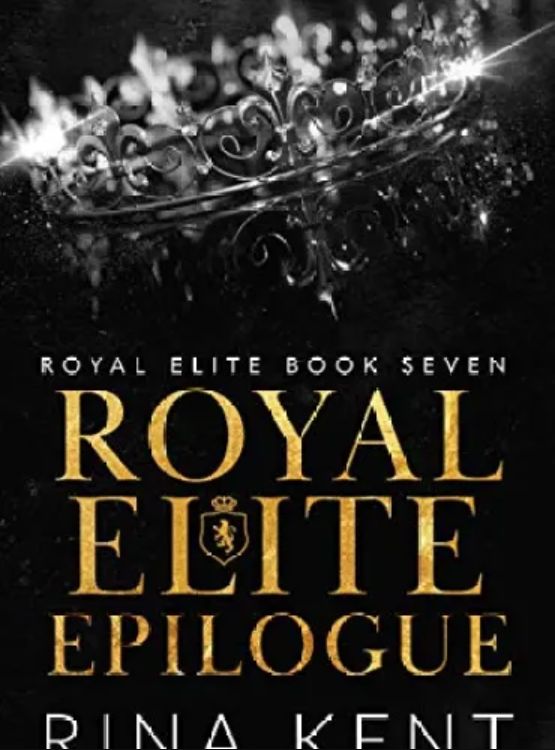 Royal Elite Epilogue - Free online novel on NovelFlow Royal Elite Epilogue cover - Read free novel on NovelFlow