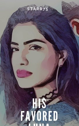 His Favored Luna - Free online novel on NovelFlow His Favored Luna cover - Read free novel on NovelFlow