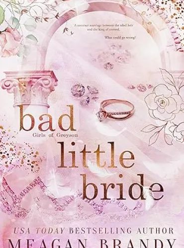 Bad Little Bride - Free online novel on NovelFlow Bad Little Bride cover - Read free novel on NovelFlow