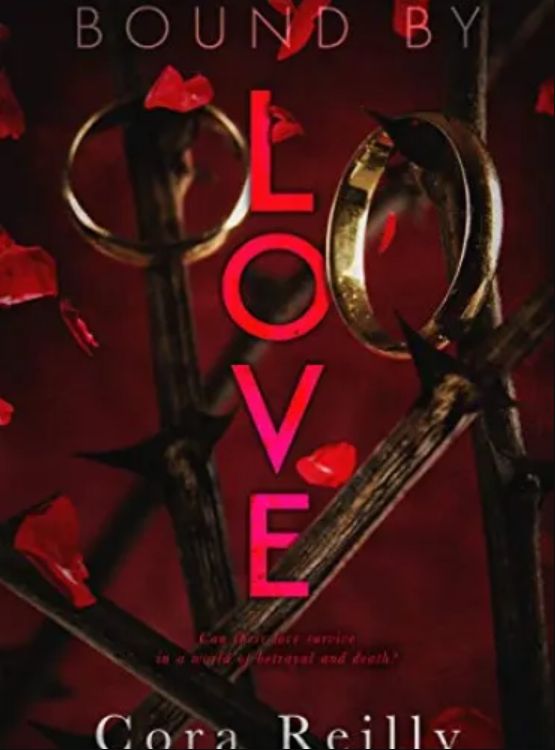 Bound By Love (Born in Blood Mafia Chronicles Book 6) - Free online novel on NovelFlow Bound By Love (Born in Blood Mafia Chronicles Book 6) cover - Read free novel on NovelFlow