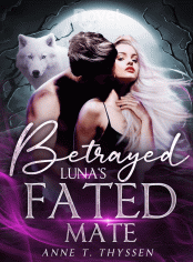 Betrayed Luna's Fated Mate - Free online novel on NovelFlow Betrayed Luna's Fated Mate cover - Read free novel on NovelFlow