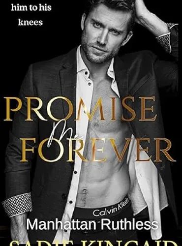 Promise Me Forever: Manhattan Ruthless - Free online novel on NovelFlow Promise Me Forever: Manhattan Ruthless cover - Read free novel on NovelFlow