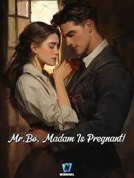 Mr. Bo, Madam Is Pregnant! - Free online novel on NovelFlow Mr. Bo, Madam Is Pregnant! cover - Read free novel on NovelFlow