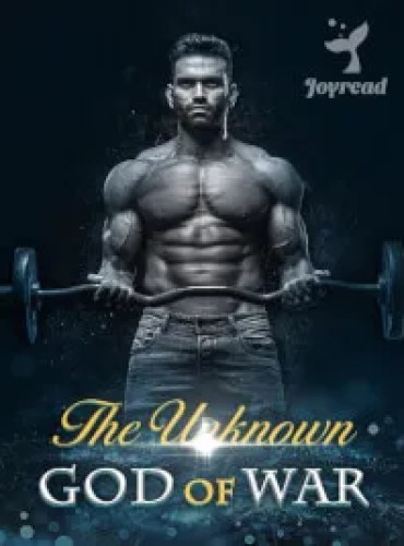 The Unknown God of War - Free online novel on NovelFlow The Unknown God of War cover - Read free novel on NovelFlow