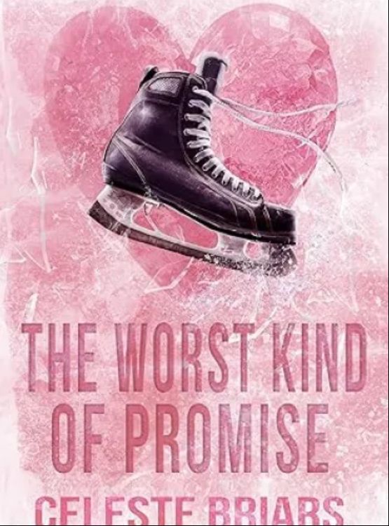 The Worst Kind of Promise (Riverside Reapers Book 2) - Free online novel on NovelFlow The Worst Kind of Promise (Riverside Reapers Book 2) cover - Read free novel on NovelFlow