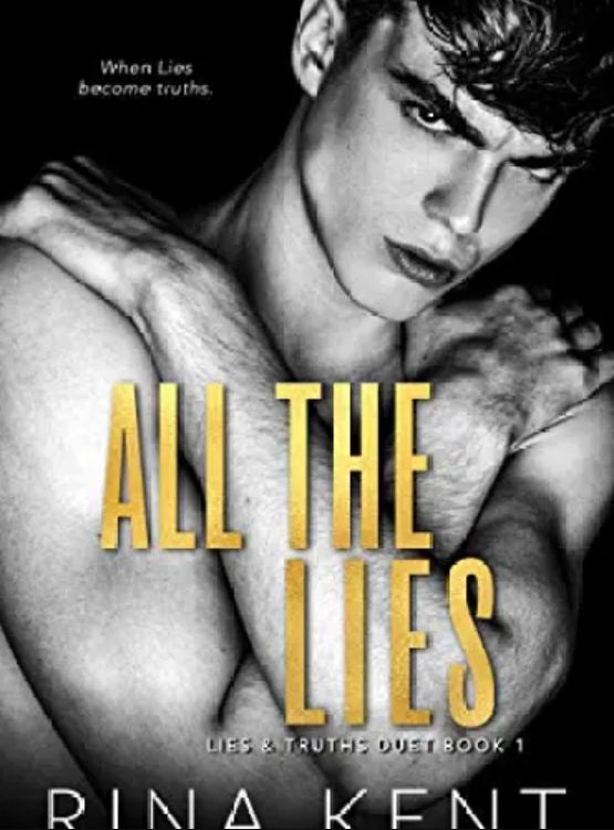 All The Lies: A Dark New Adult Romance (Lies & Truths Duet Book 1) - Free online novel on NovelFlow All The Lies: A Dark New Adult Romance (Lies & Truths Duet Book 1) cover - Read free novel on NovelFlow
