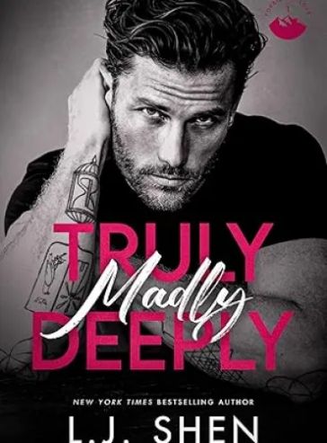 Truly Madly Deeply: A Grumpy x Sunshine Romance (Forbidden Love Book 1) - Free online novel on NovelFlow Truly Madly Deeply: A Grumpy x Sunshine Romance (Forbidden Love Book 1) cover - Read free novel on NovelFlow