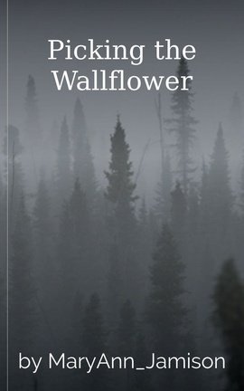 Picking the Wallflower cover