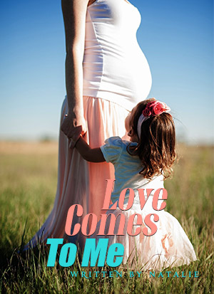 Love Comes To Me - Free online novel on NovelFlow Love Comes To Me cover - Read free novel on NovelFlow