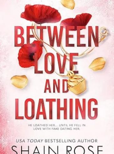 Between Love and Loathing: A Fake Dating Romance - Free online novel on NovelFlow Between Love and Loathing: A Fake Dating Romance cover - Read free novel on NovelFlow