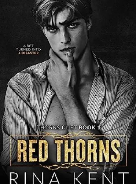 Red Thorns: A Dark New Adult Romance (Thorns Duet Book 1) - Free online novel on NovelFlow Red Thorns: A Dark New Adult Romance (Thorns Duet Book 1) cover - Read free novel on NovelFlow