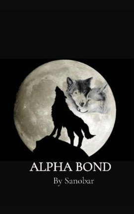 Alpha Bond - Free online novel on NovelFlow Alpha Bond cover - Read free novel on NovelFlow