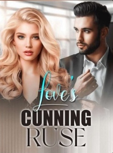 Love’s Cunning Ruse ( Mr.Kieran And Julie ) - Free online novel on NovelFlow Love’s Cunning Ruse ( Mr.Kieran And Julie ) cover - Read free novel on NovelFlow
